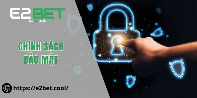 Chính sách bảo mật