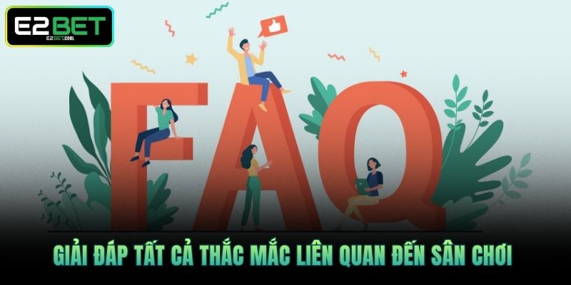 Xổ Số E2BET | Nhận Lấy Cơ Hội Đổi Đời Mỗi Ngày 4 Giải đáp tất cả thắc mắc liên quan đến sân chơi