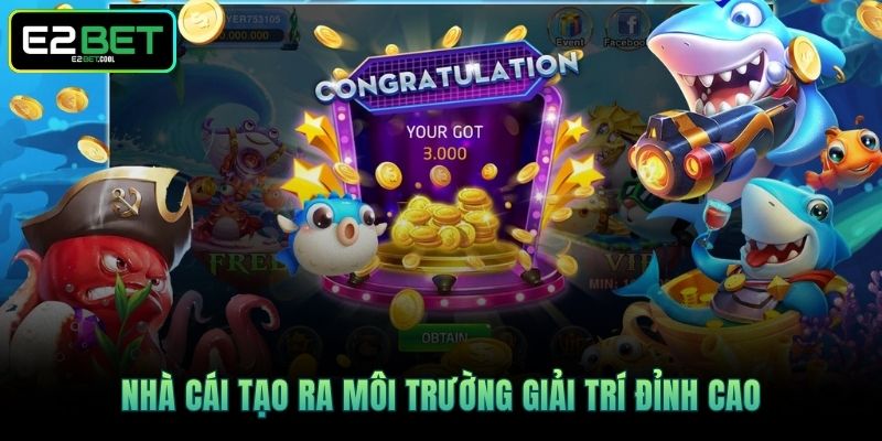 Bắn Cá Nhân Ngư - Kỹ Năng Chinh Phục Đại Dương Cùng E2BET 3 Nhà cái tạo ra môi trường giải trí đỉnh cao