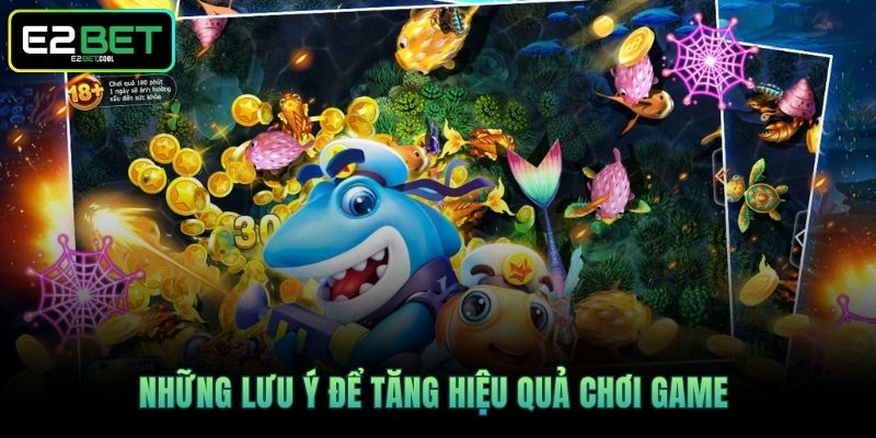 Những lưu ý để tăng hiệu quả chơi game 